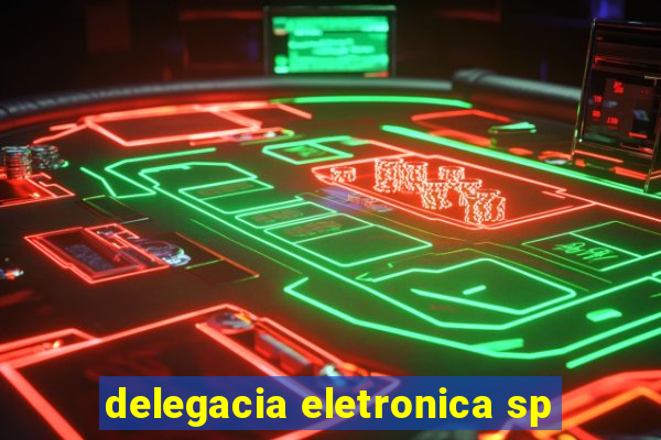 delegacia eletronica sp